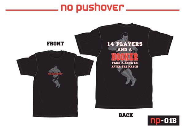 No Pushover Rugby Hooker T-Shirt 